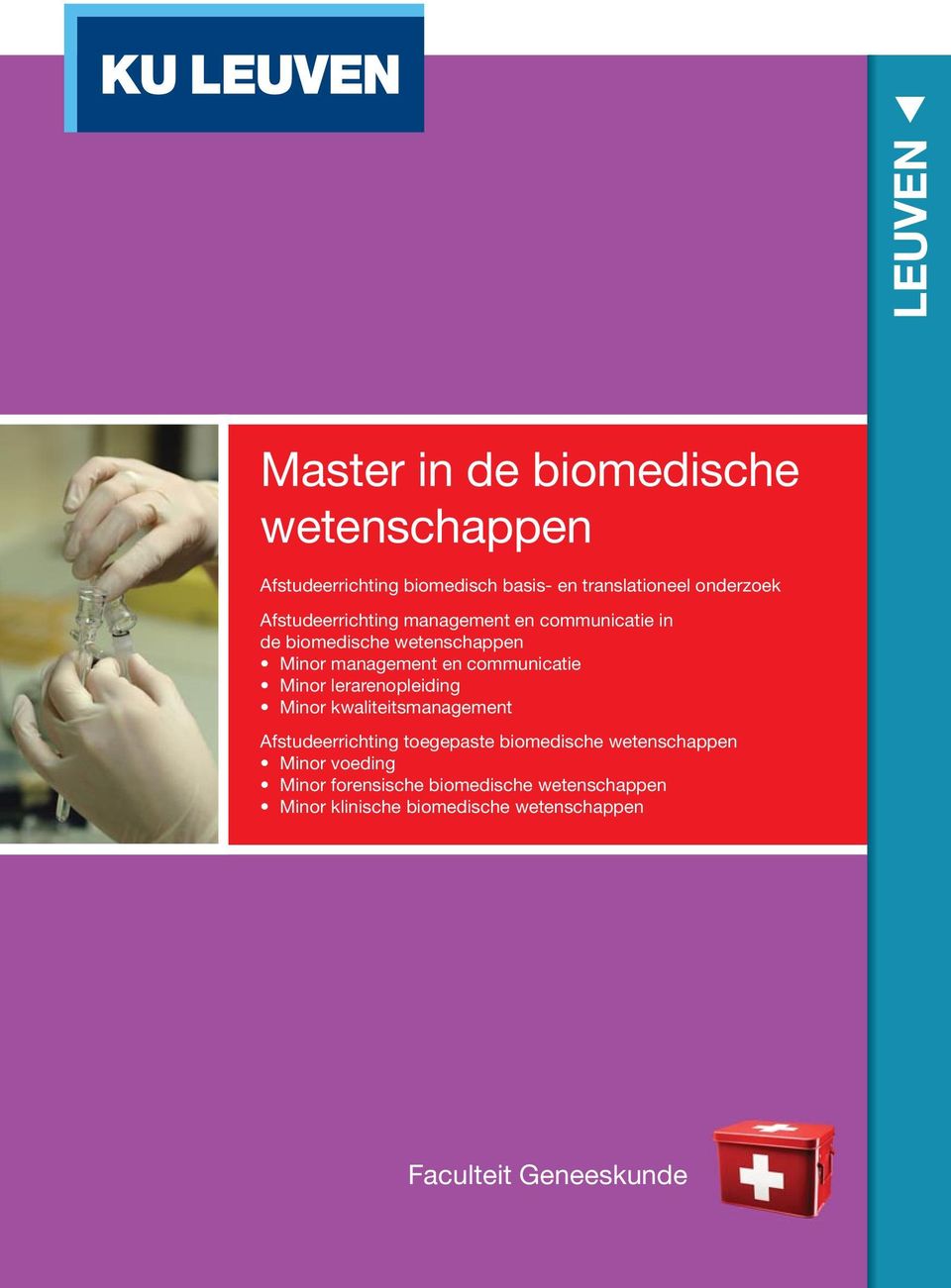 Minor lerarenopleiding Minor kwaliteitsmanagement Afstudeerrichting toegepaste biomedische wetenschappen Minor