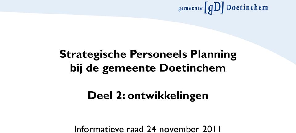 Doetinchem Deel 2: