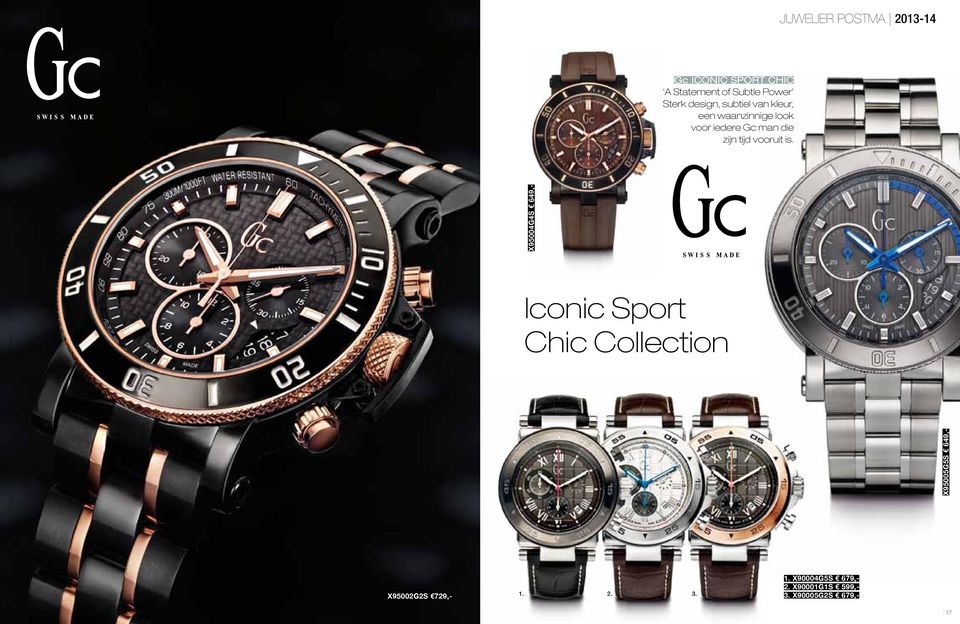is. X95005G5S 649,- X95004G4S 649,- Iconic Sport Chic Collection