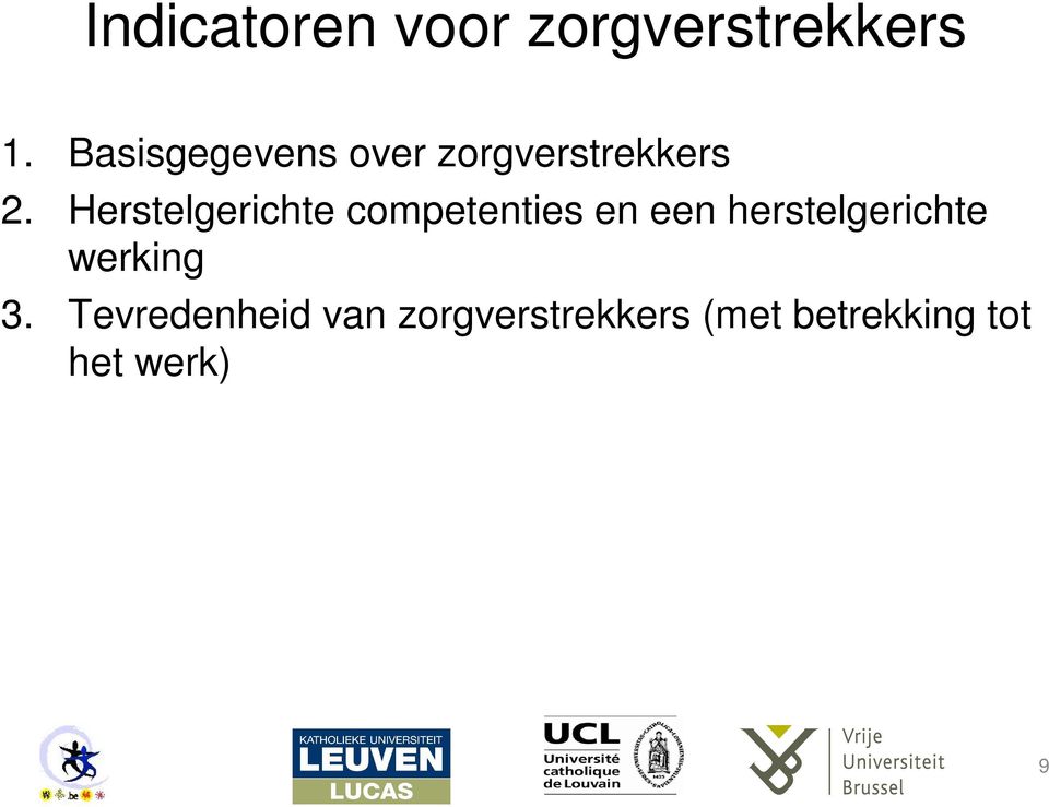 Herstelgerichte competenties en een