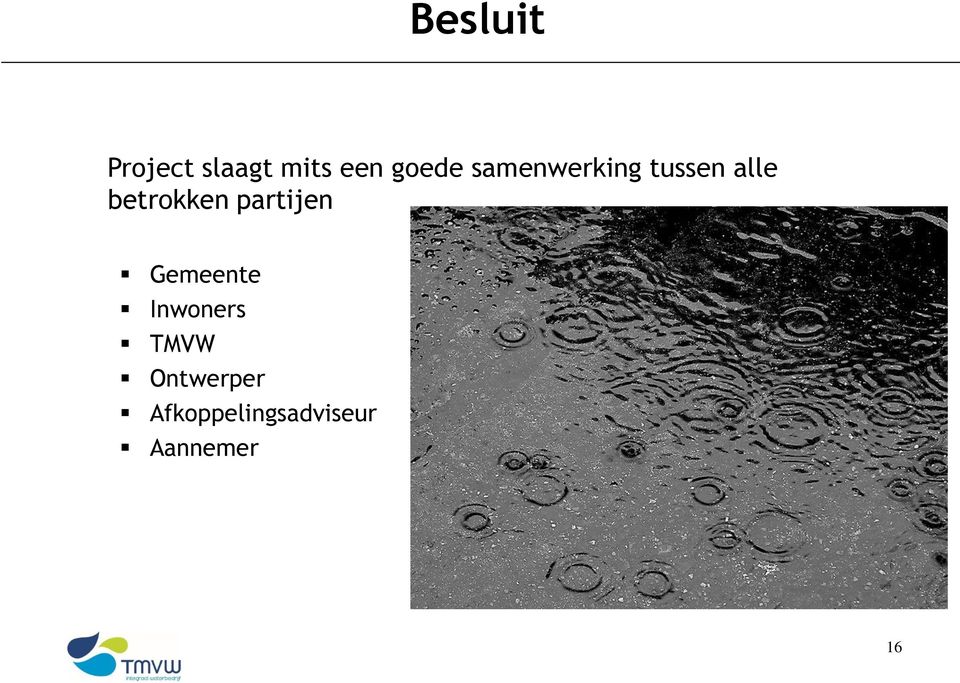 betrokken partijen Gemeente Inwoners