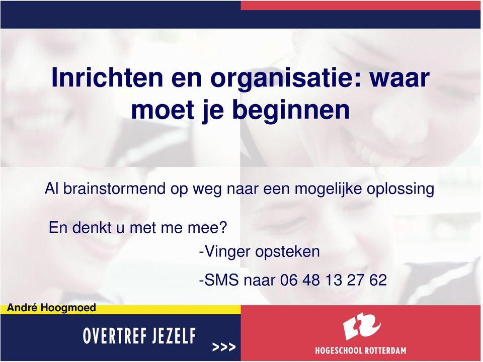 mogelijke oplossing En denkt u met me mee?