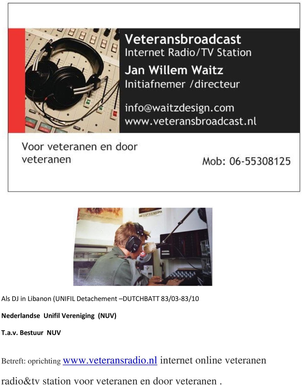 Bestuur NUV Betreft: oprichting www.veteransradio.