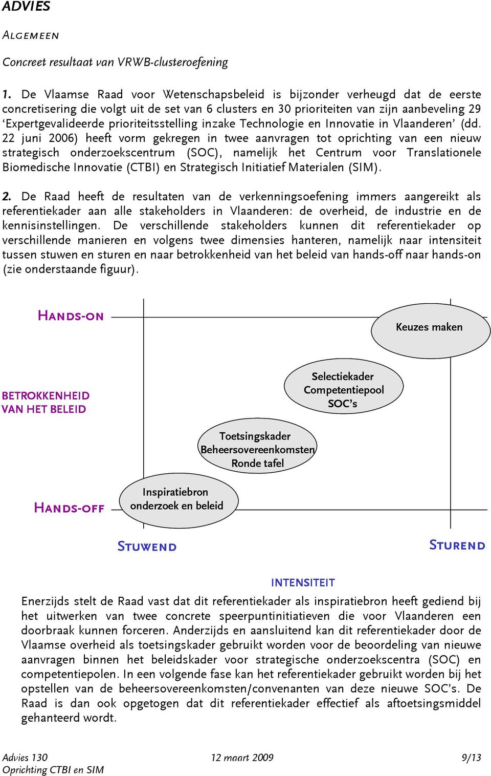 prioriteitsstelling inzake Technologie en Innovatie in Vlaanderen (dd.