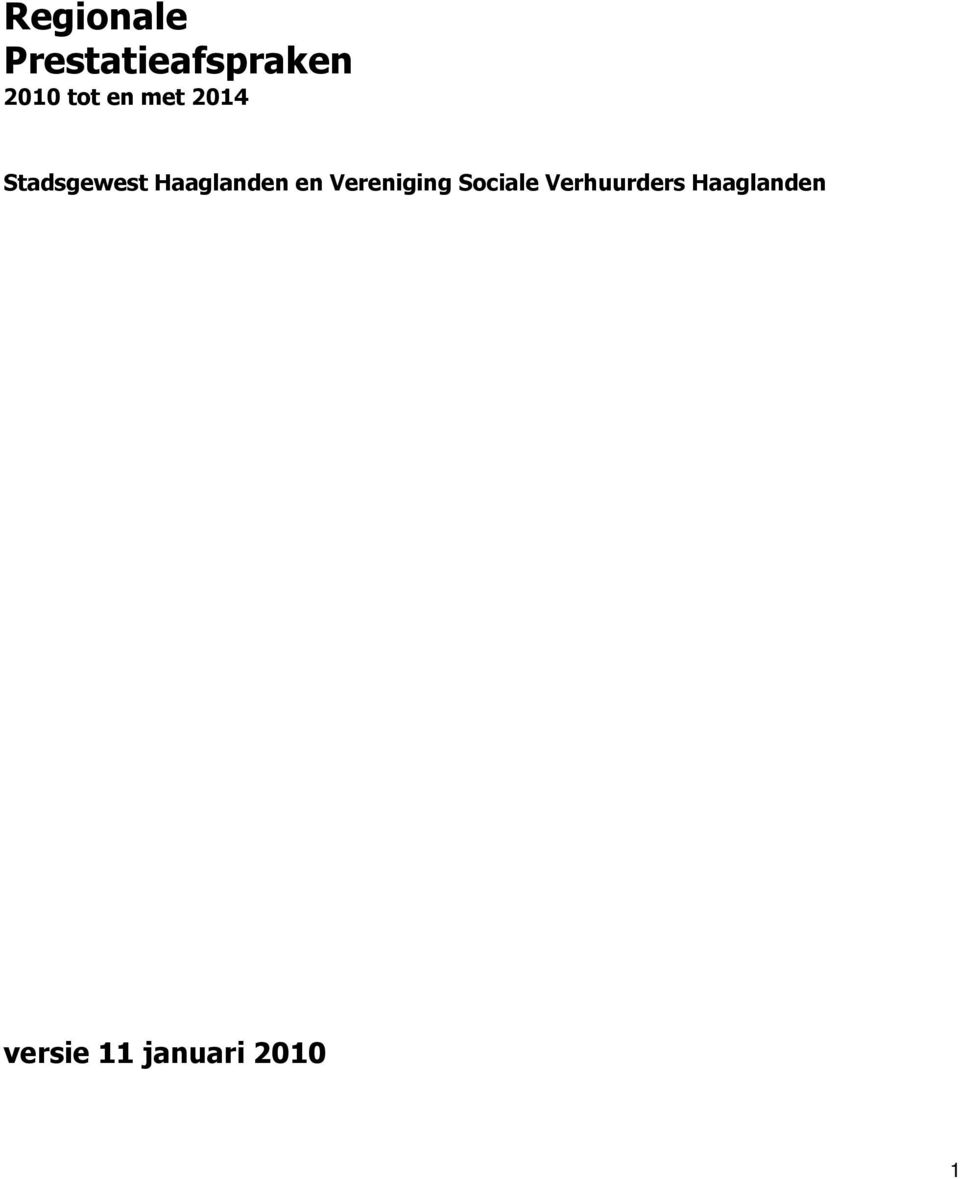 Haaglanden en Vereniging Sociale