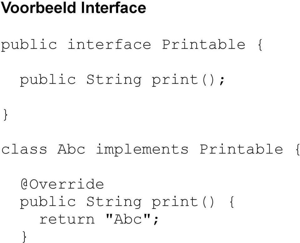 class Abc implements Printable {