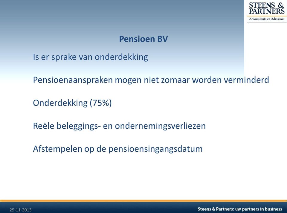 verminderd Onderdekking (75%) Reële beleggings-