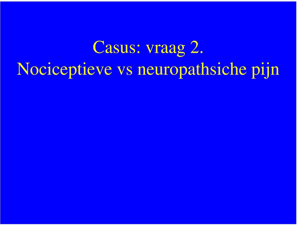 Nociceptieve