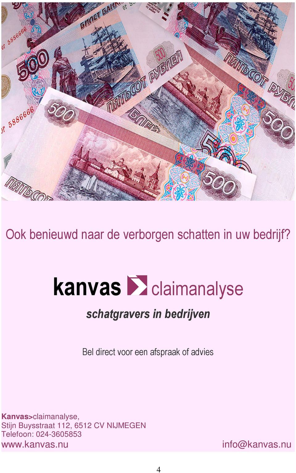 een afspraak of advies Kanvas>claimanalyse, Stijn Buysstraat