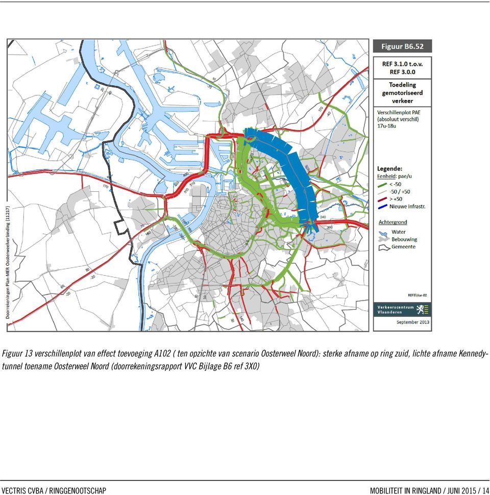 Kennedytunnel toename Oosterweel Noord (doorrekeningsrapport VVC Bijlage