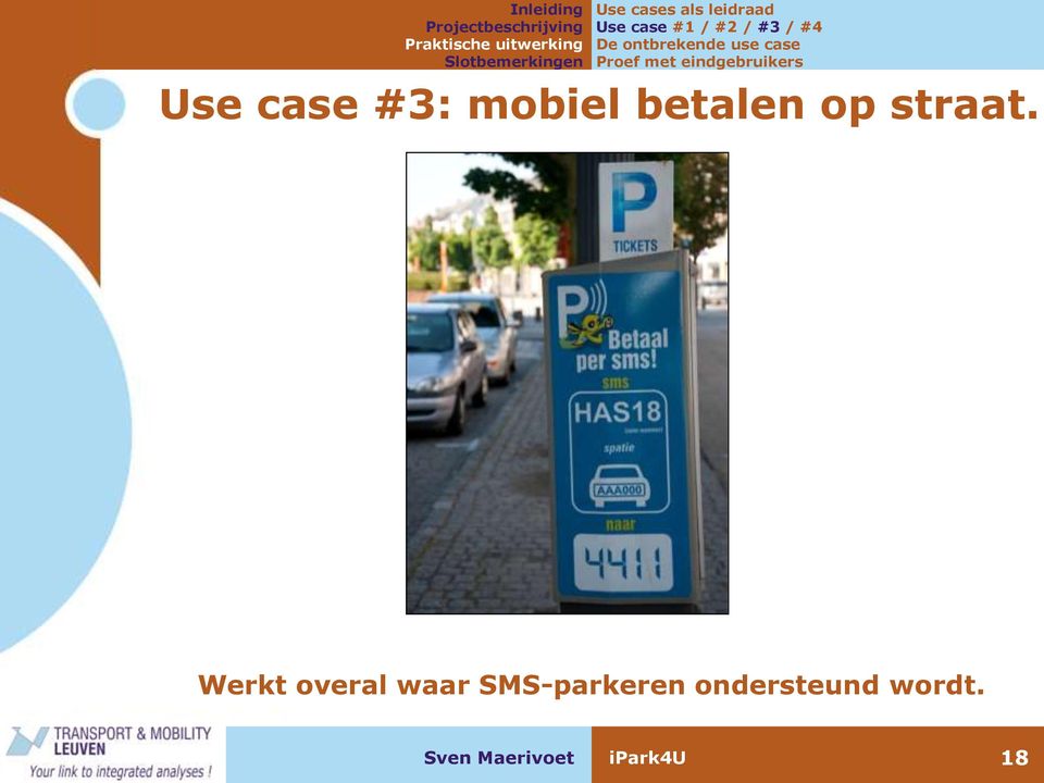 case #3: mobiel betalen op straat.