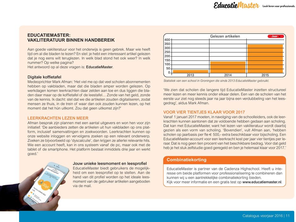 Digitale koffietafel Medeoprichter Mark Afman: Het viel me op dat veel scholen abonnementen hebben op vakbladen, maar dat die bladen amper worden gelezen.