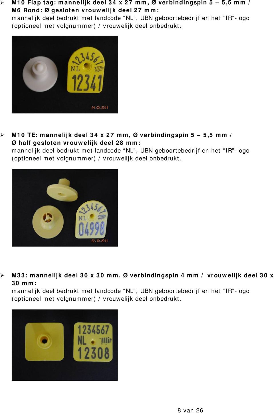 verbindingspin 5 5,5 mm / Ø half gesloten vrouwelijk deel 28 mm: M33: