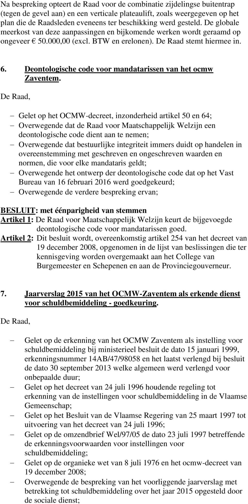 Deontologische code voor mandatarissen van het ocmw Zaventem.