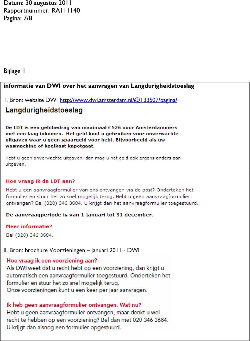 Bron: website DWI http://www.dwi.amsterdam.