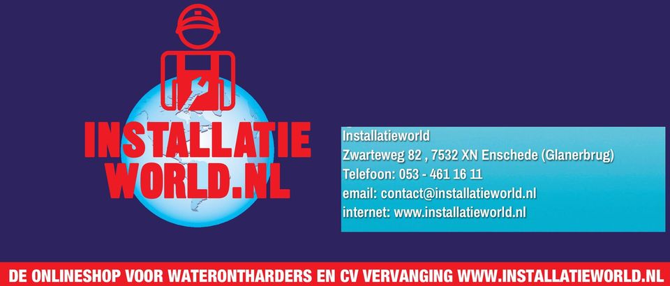 contact@installatieworld.nl internet: www.