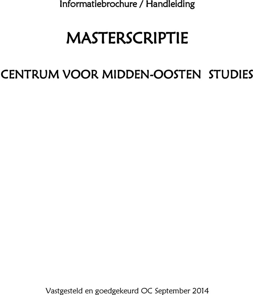 CENTRUM VOOR MIDDEN-OOSTEN