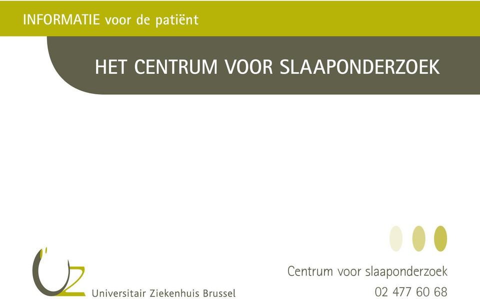 VOOR SLAAPONDERZOEK Centrum