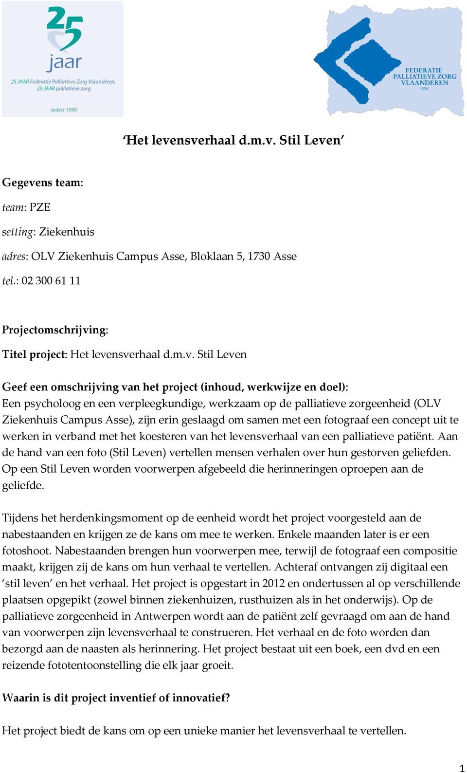 ng: Titel project: Het leve