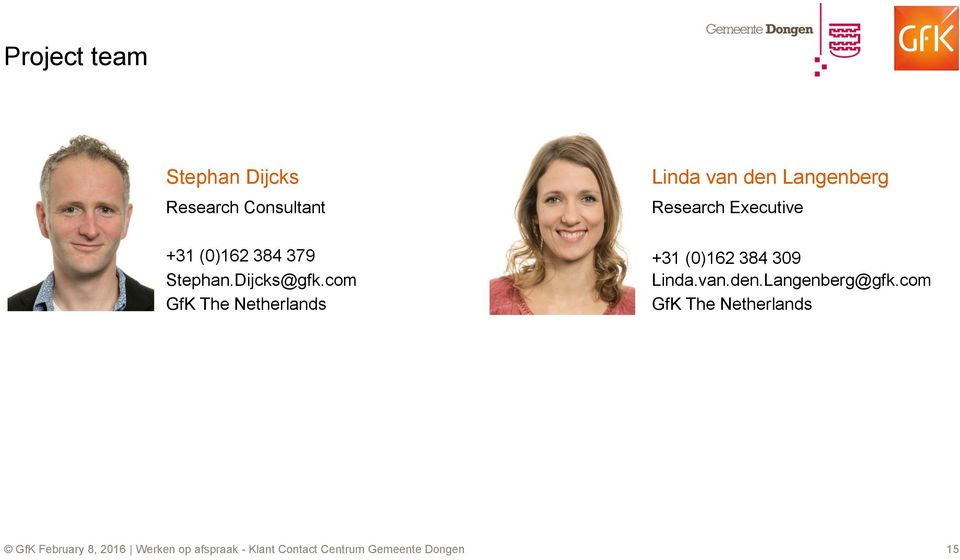 com GfK The Netherlands Linda van den Langenberg