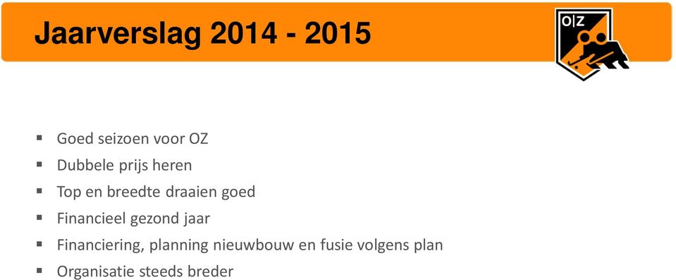 Financieel gezond jaar Financiering, planning