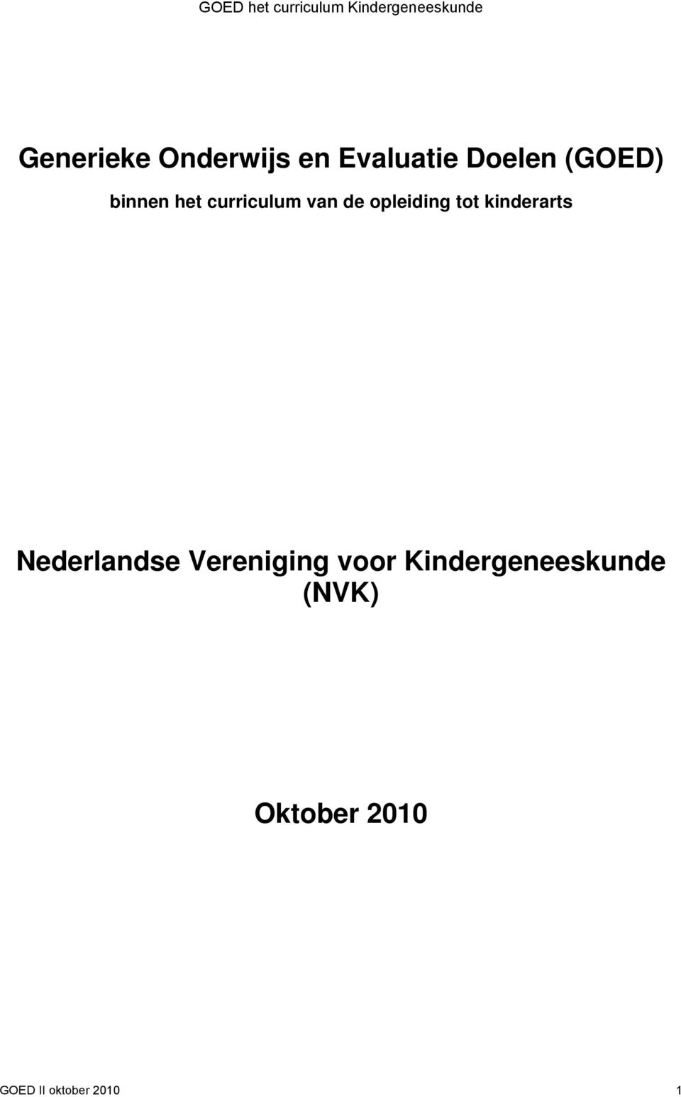 kinderarts Nederlandse Vereniging voor
