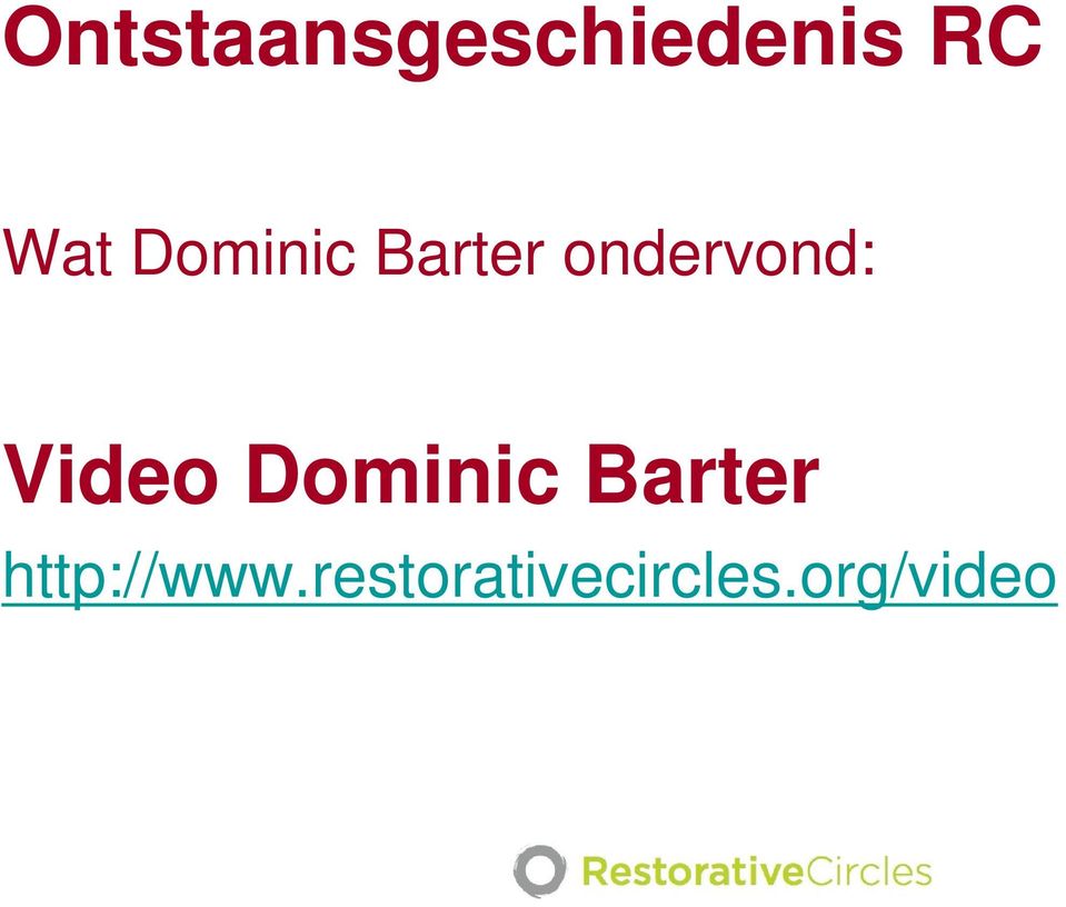 Video Dominic Barter