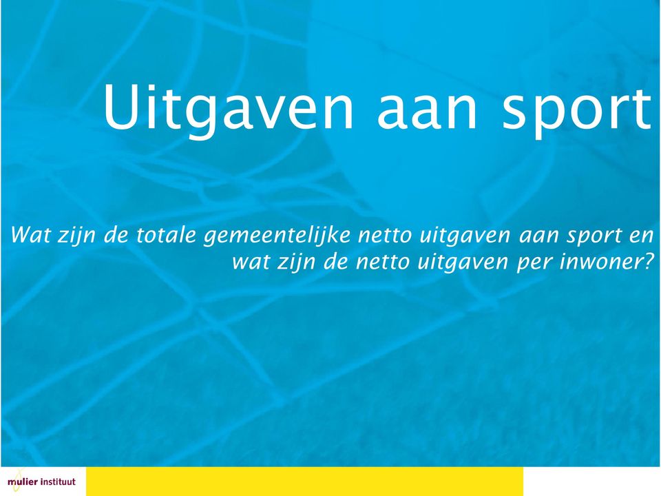 uitgaven aan sport en wat