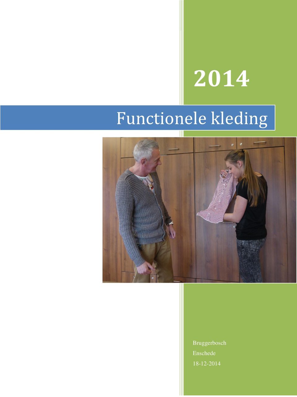 Functionele kleding. Bruggerbosch Enschede - PDF Free Download