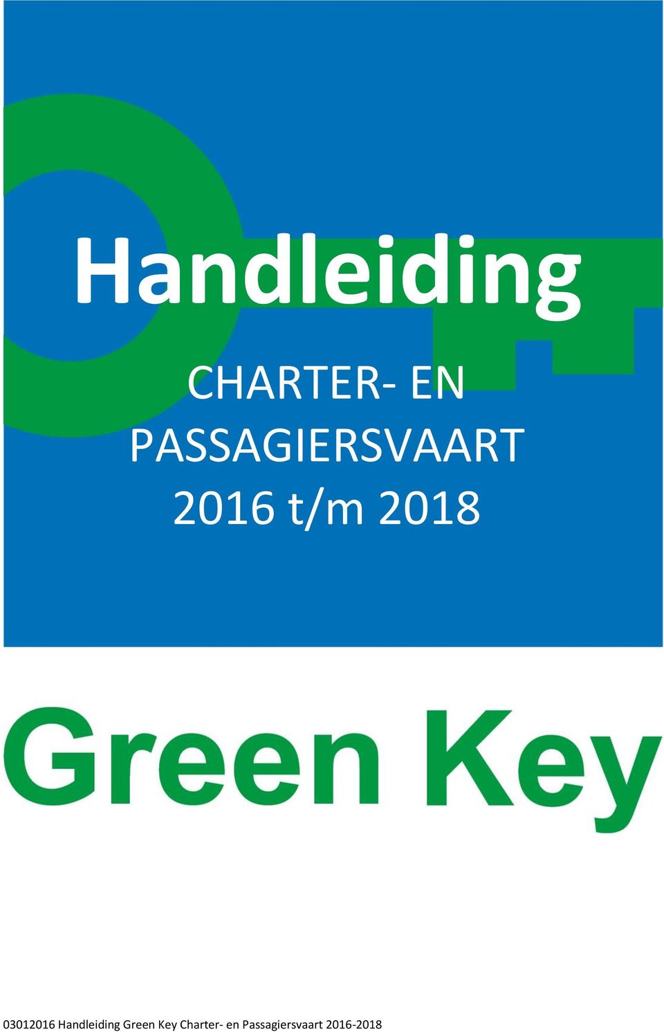 03012016 Handleiding Green Key