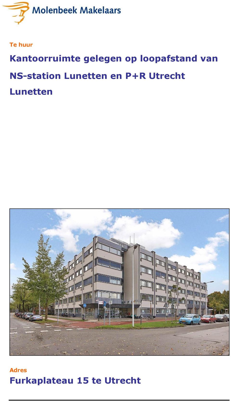 Lunetten en P+R Utrecht