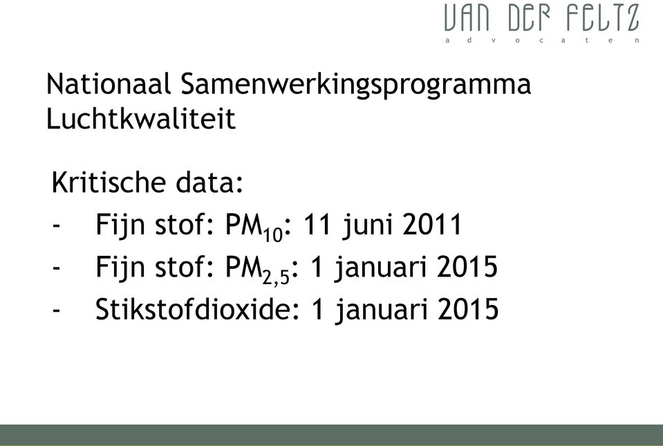 stof: PM 10 : 11 juni 2011 - Fijn stof: