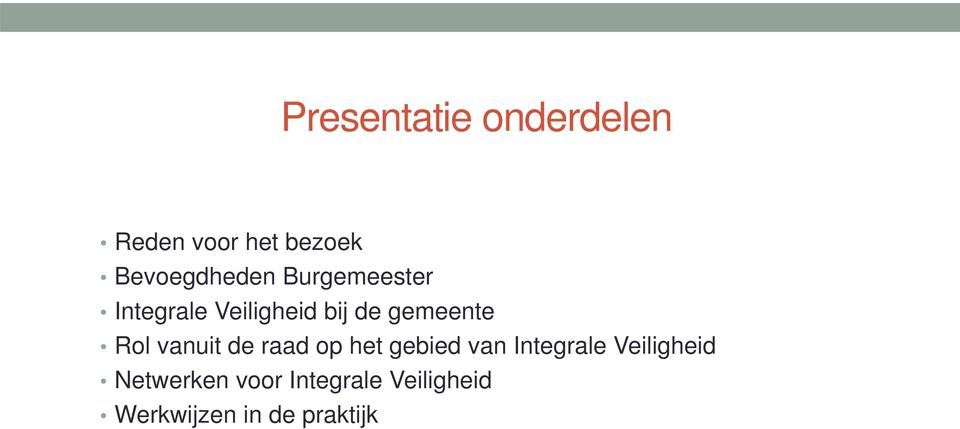 gemeente Rol vanuit de raad op het gebied van Integrale