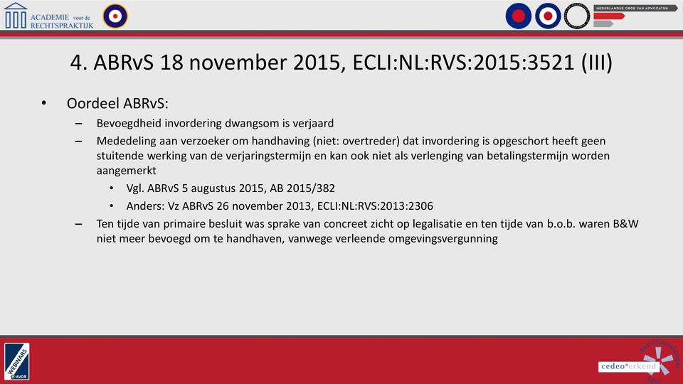 betalingstermijn worden aangemerkt Vgl.