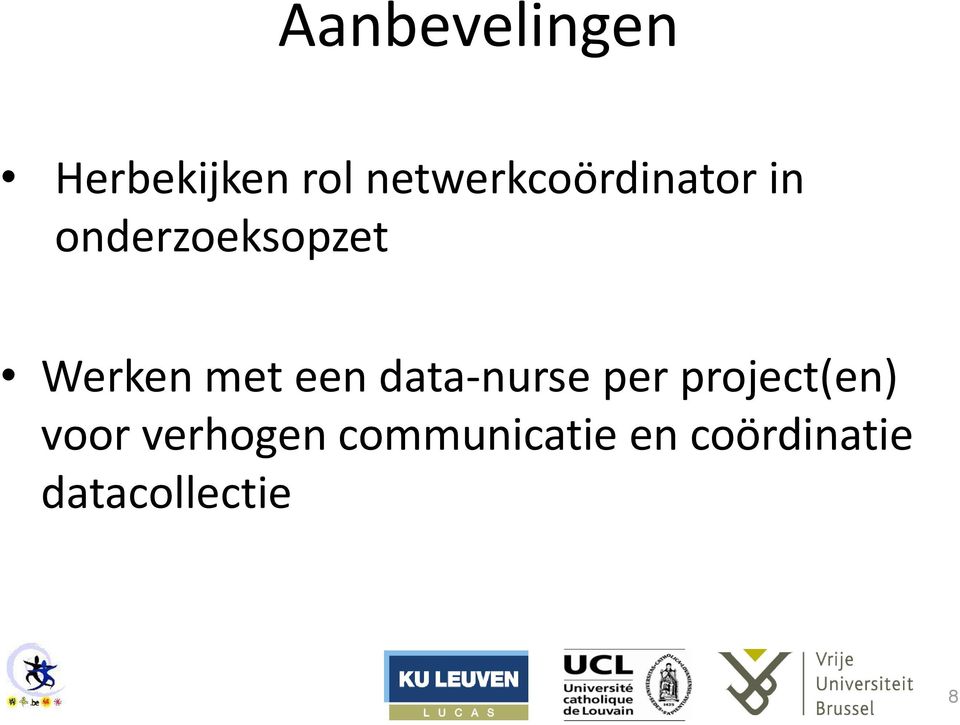Werken met een data-nurse per project(en)