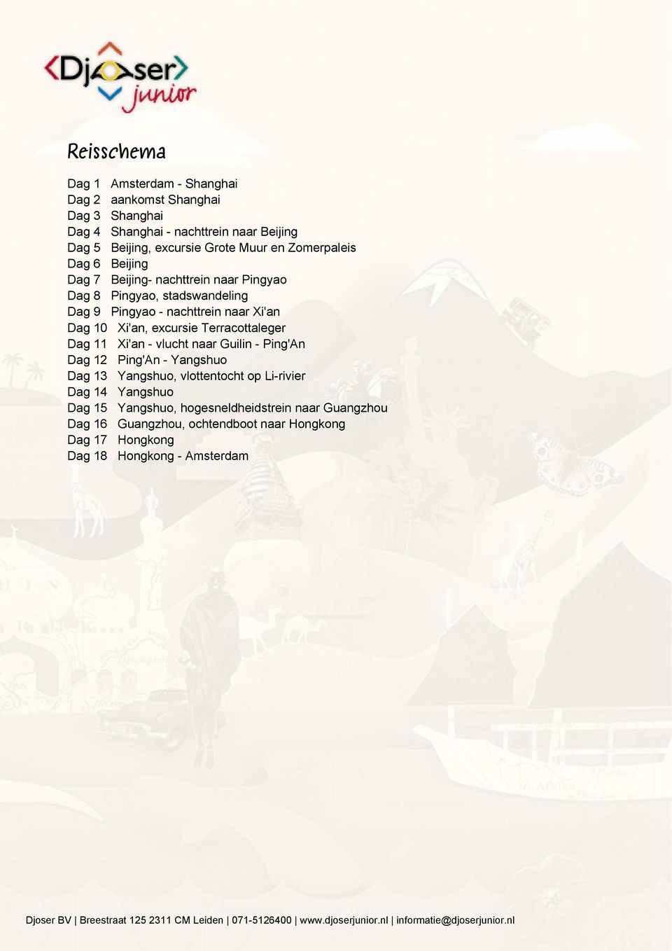 Xi'an, excursie Terracottaleger Dag 11 Xi'an - vlucht naar Guilin - Ping'An Dag 12 Ping'An - Yangshuo Dag 13 Yangshuo, vlottentocht op Li-rivier Dag