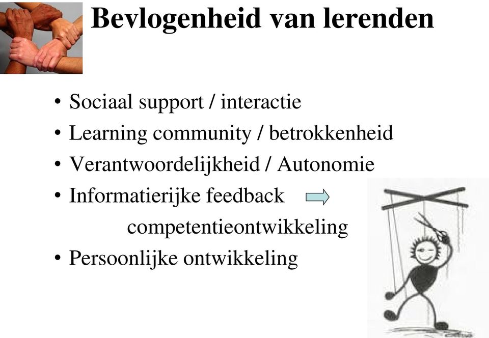 Verantwoordelijkheid / Autonomie Informatierijke