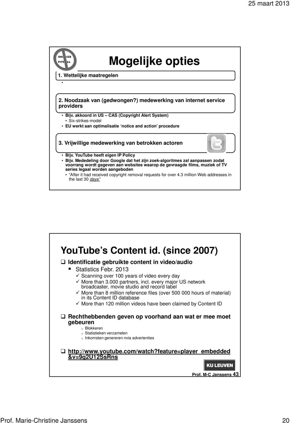 YouTube heeft eigen IP Policy Bijv.