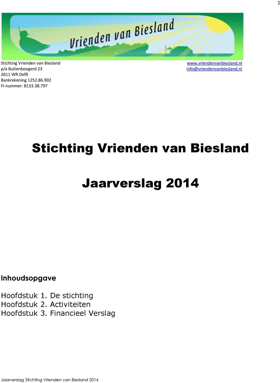 nl info@vriendenvanbiesland.