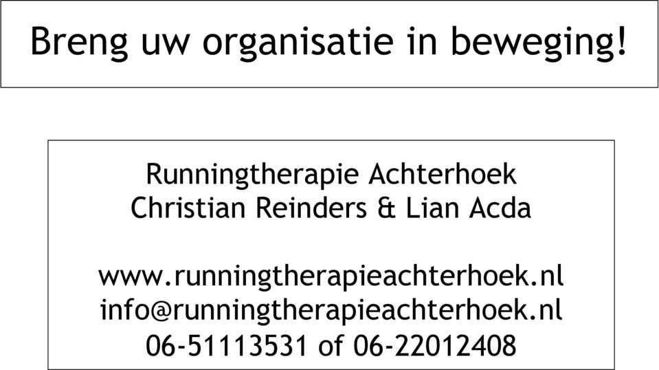 & Lian Acda www.runningtherapieachterhoek.