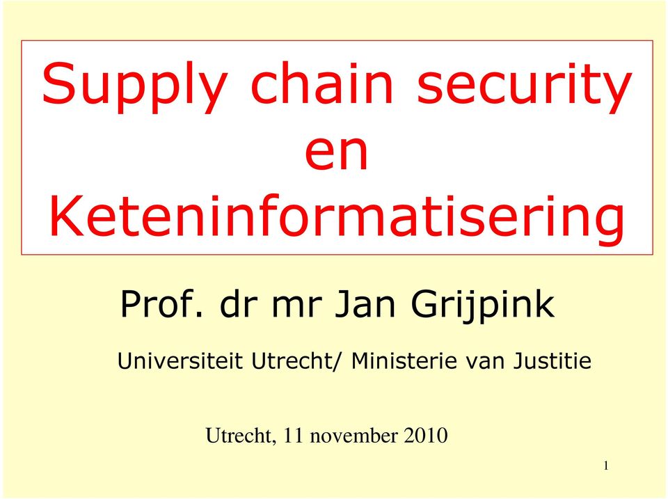 dr mr Jan Grijpink Universiteit
