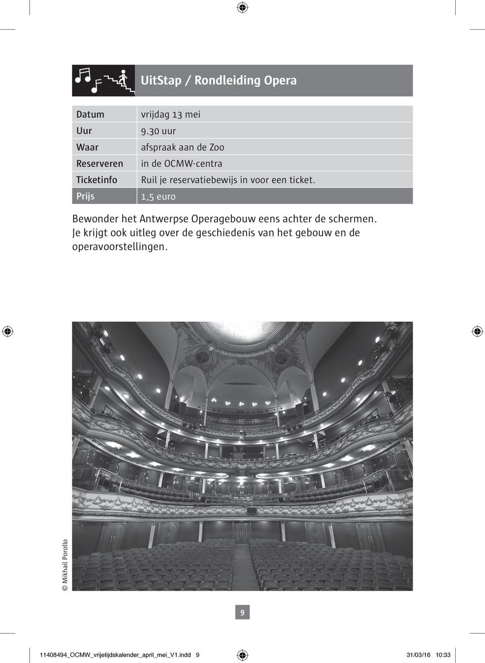 1,5 euro Bewonder het Antwerpse Operagebouw eens achter de schermen.