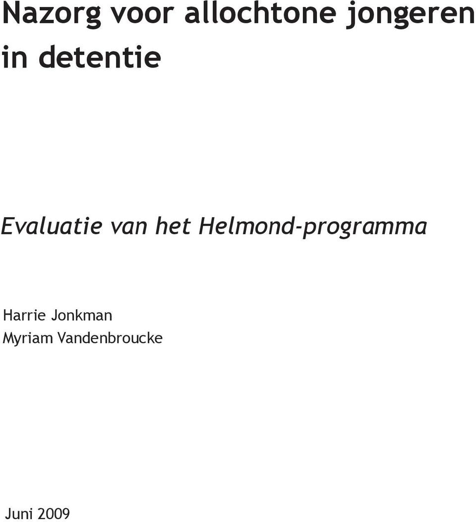 Helmond-programma Harrie
