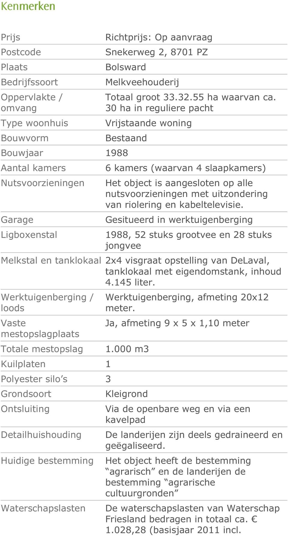 nutsvoorzieningen met uitzondering van riolering en kabeltelevisie.