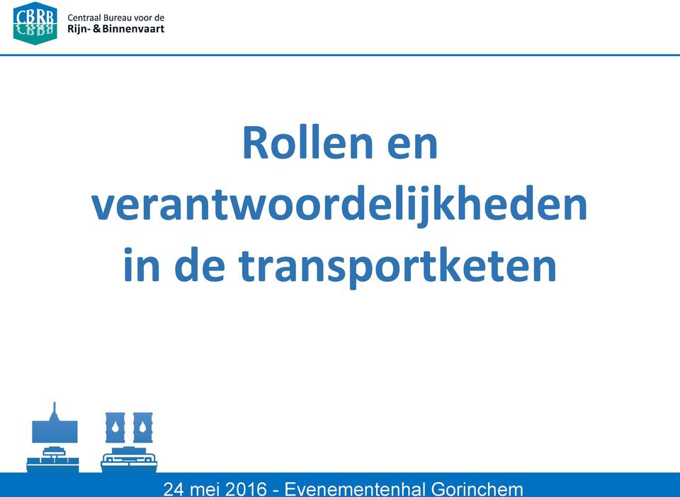 Gorinchem Rollen en