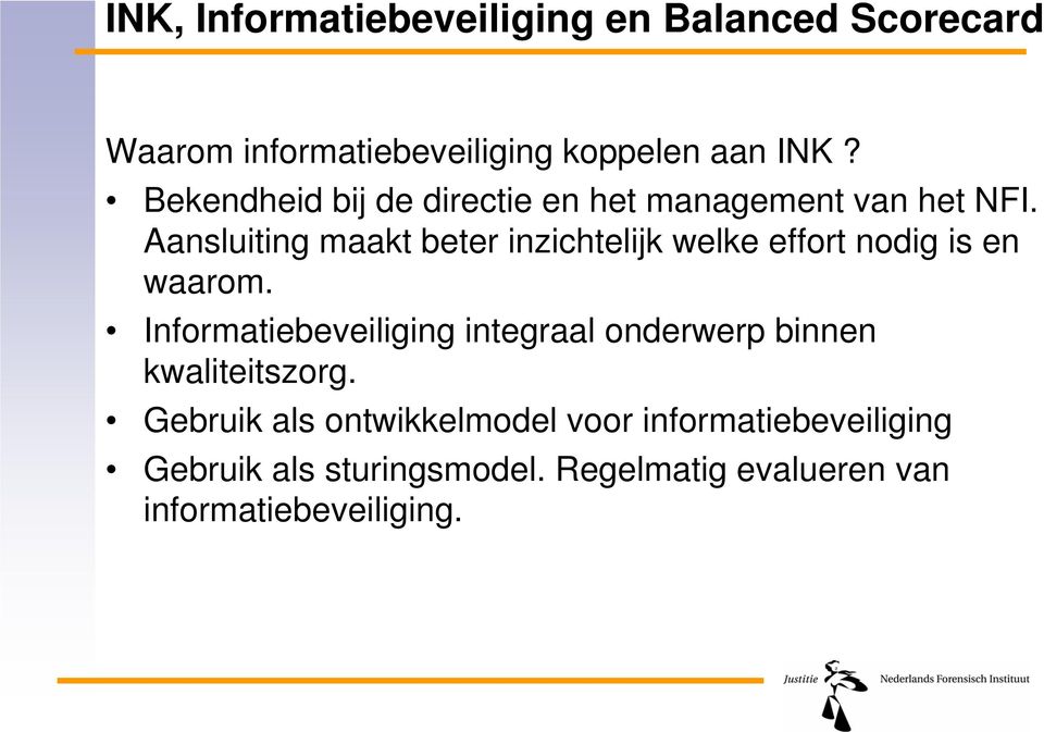 Aansluiting maakt beter inzichtelijk welke effort nodig is en waarom.