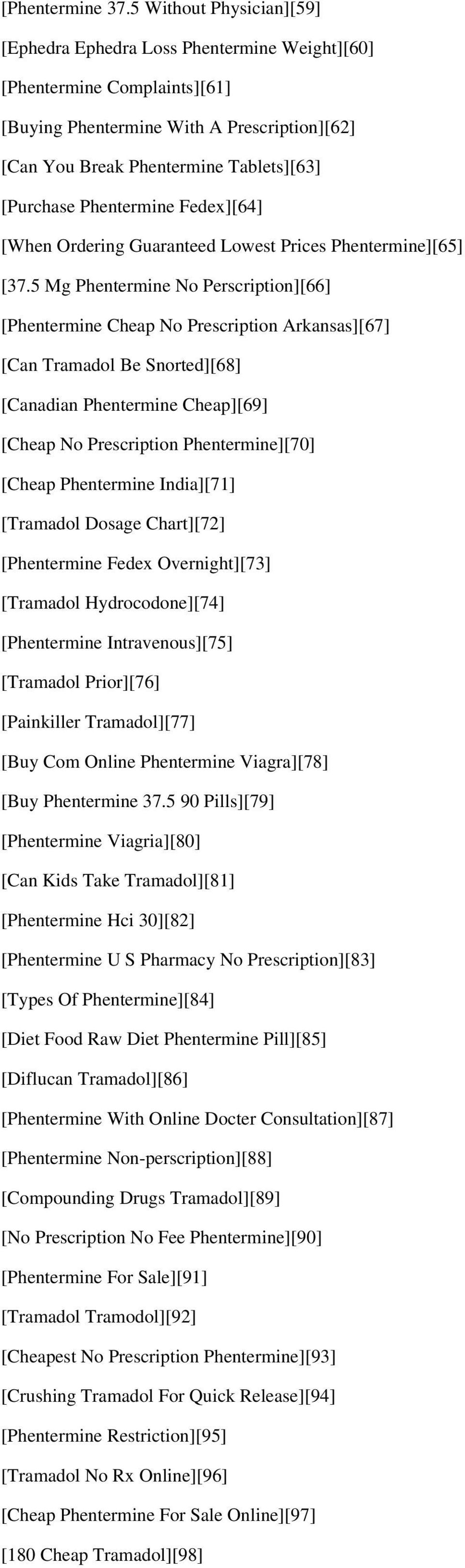 Phentermine Fedex][64] [When Ordering Guaranteed Lowest Prices Phentermine][65] [37.