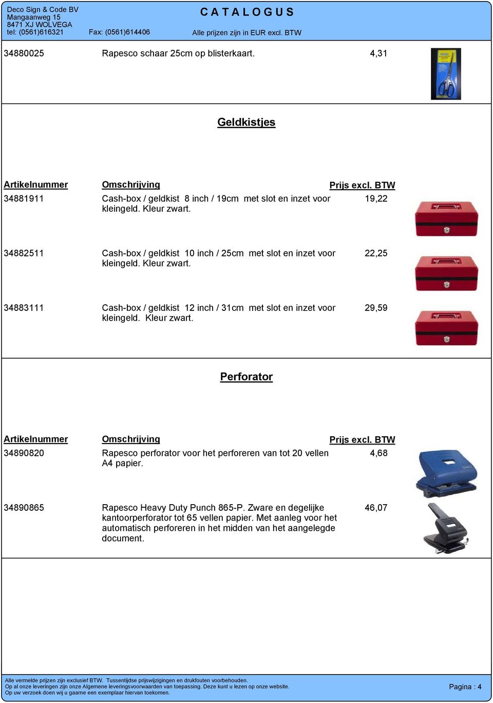 34883111 Cash-box / geldkist 12 inch / 31cm met slot en inzet voor 29,59 kleingeld. Kleur zwart.