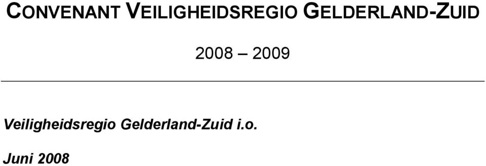 GELDERLAND-ZUID 2008