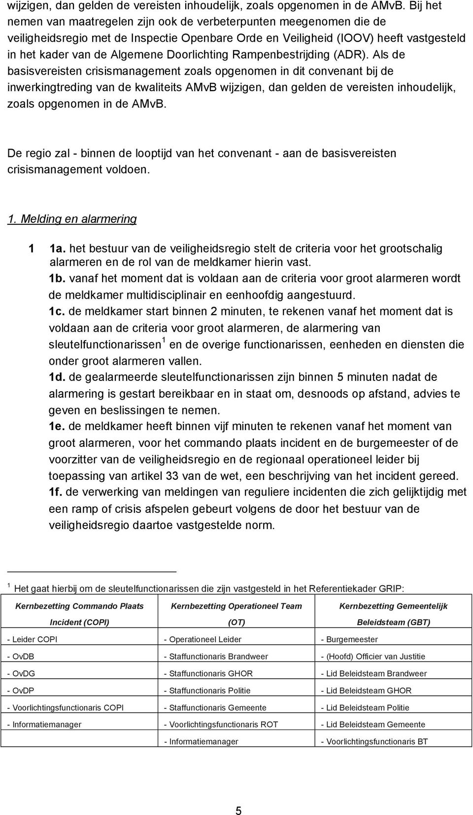 Doorlichting Rampenbestrijding (ADR).